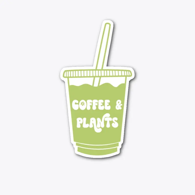 Coffee & Plants Vibes