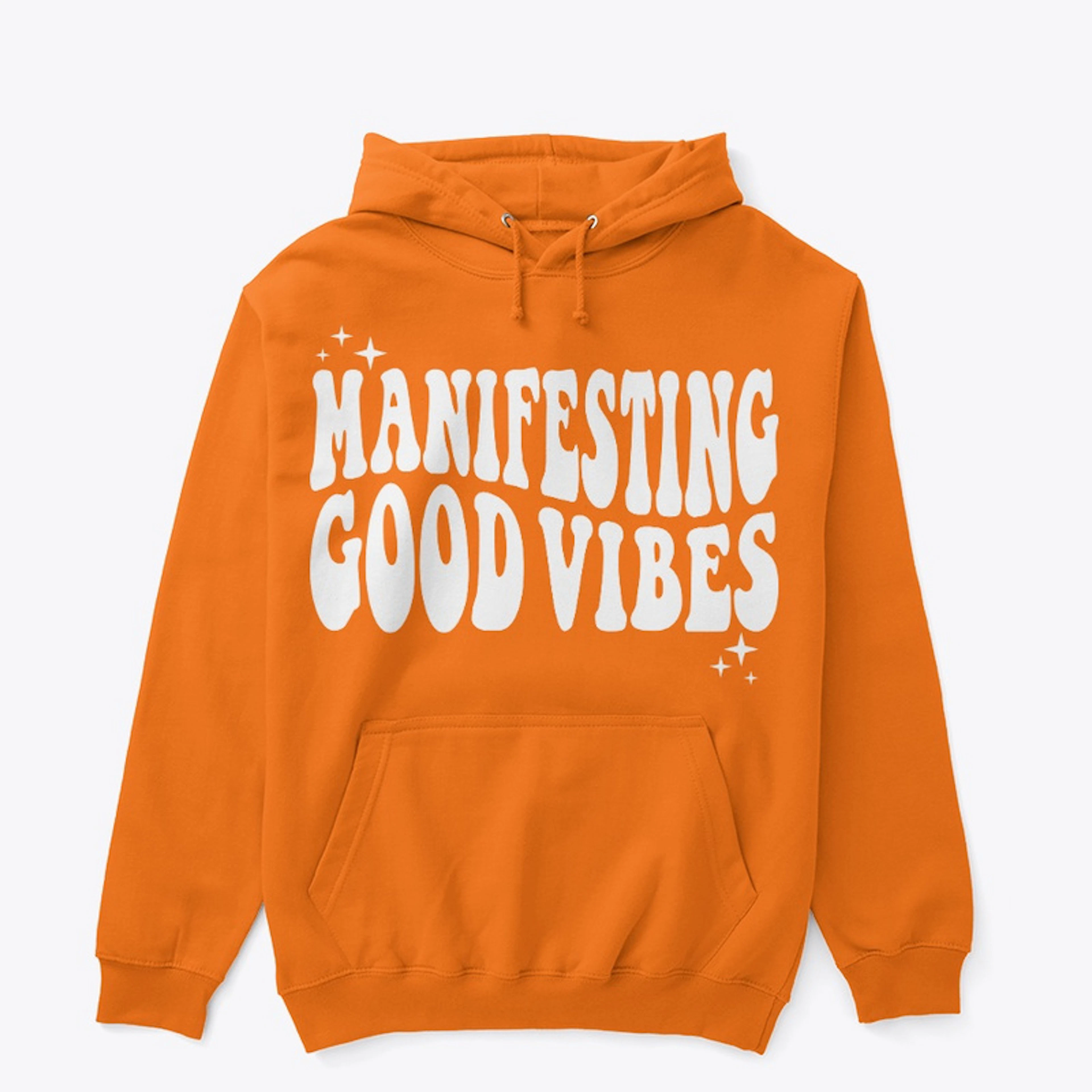 Manifesting Good Vibes
